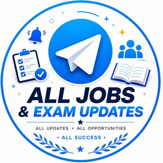 Telegram profile photo for 𝐀𝐥𝐥 𝐉𝐨𝐛𝐬 & 𝐄𝐱𝐚𝐦 𝐔𝐩𝐝𝐚𝐭𝐞𝐬