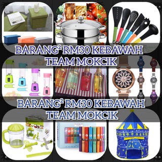 BARANG2 BAWAH RM30 SEMENANJUNG TEAM MOKCIK ENTERPRISE Telegram Group Link