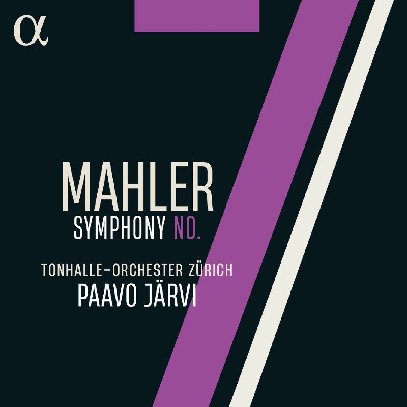 名称：Mahler - Symphony No. 7 - Tonhalle Orchester Zürich, Paavo Järvi (2026) FLAC 24bit 96khz qobuz