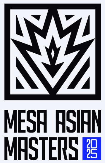 MESA Asian Masters 2025(MESA 亚洲大师赛2025)举办方：MESA类型：线下赛举办地：蒙古🇲🇳乌兰巴托队伍数量：8时间：2025年3月6日-2025年3月9日