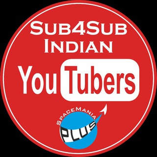 Sub4Sub INDIAN YouTubers by SpaceManiaPlus Telegram Group Link