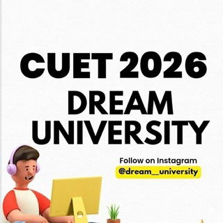 CUET Preparation by Dream University Telegram Group Link