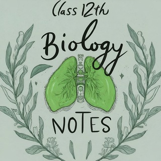 CLASS 12TH BIOLOGY NOTES Telegram Group Link