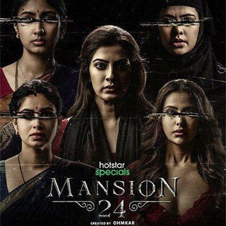 Mansion 24 HotStar WebSeries Hindi HD New Series Download Link Telegram Group Link
