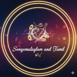 Songs @malayalam and tamil