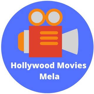 HOLLYWOOD MOVIES MELA Telegram Group Link
