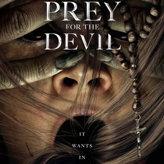 Prey for the Devil in hindi English Tamil Telugu Malayalam and kannada movies HD DOWNLOAD Telegram Group Link