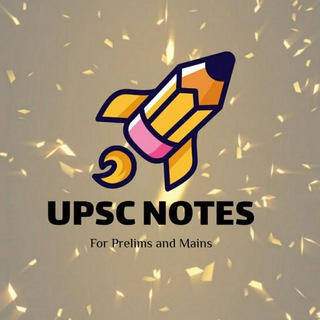 Telegram profile photo for UPSC NOTES & CURRENT AFFAIRS