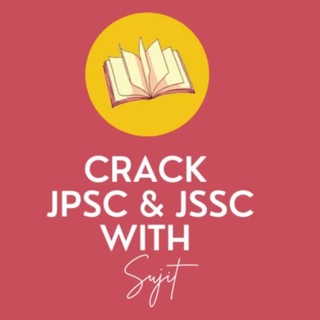 Crack JPSC/JSSC With SUJIT
