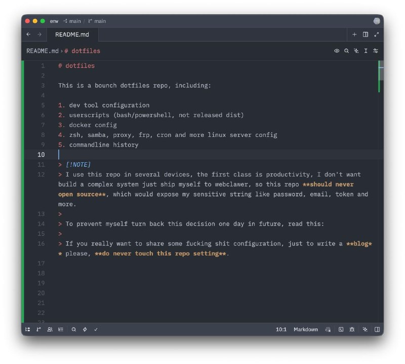为了防止自己顺手开源自己的 dotfiles，我这样写道 🌚> If you really want to share some fucking shit configuration, just to write a blog please, do never touch this repo setting.#whisper #dev #dotfiles