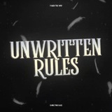 UNWRITTEN RULES