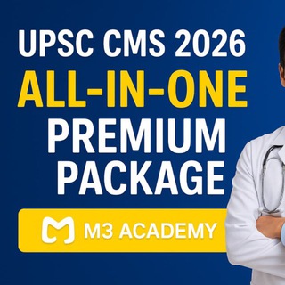 M3 UPSC CMS Exam Preparation Telegram Group Link