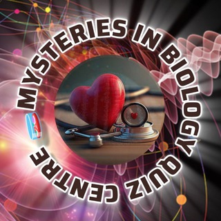 MYSTERIES IN BIOLOGY QUIZ CENTRE🧫