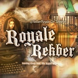 𐂥‘... REKBER ROYALE : OPEN