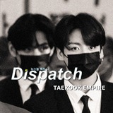 𝐃ispatch 𝐓𝐊𝐄