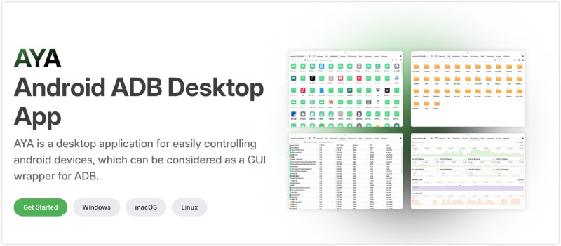 AYA ：一款轻松 控制 android 设备的 桌面 应用程序 ，可以看作是 ADB 的 GUI 包装器