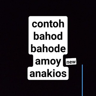 contoh anakios new bahod