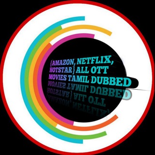AMAZON, NETFLIX, HOTSTAR [All movies Tamil dubbed] Telegram Group Link