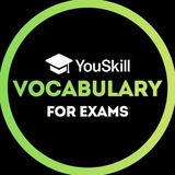 Vocabulary for IELTS🔹TOEFL🔹CAE🔹FCE