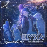 ELYSIA SPACESHIP ⟡ OPEN 24/7