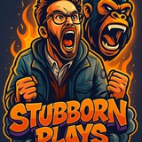 🦍 Stubborn Plays 🦍