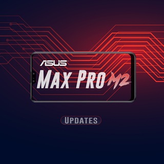 ASUS Max Pro M2 | Updates Telegram Group Link