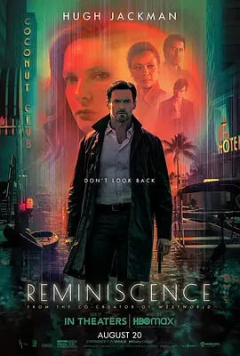 追忆迷局 Reminiscence (2021)Reminiscence导演